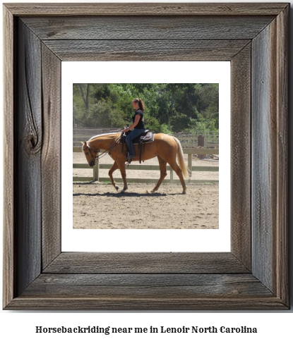 horseback riding near me in Lenoir, North Carolina